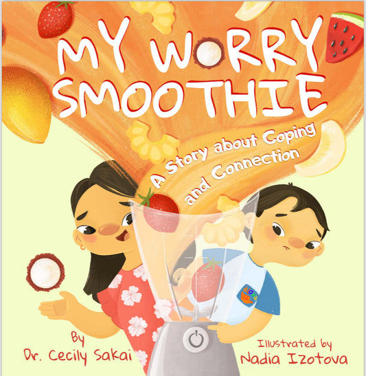 My Worry Smoothie